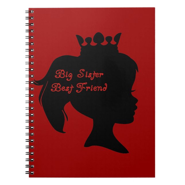 Princess Big Sister Best Friend Notebook (Front)