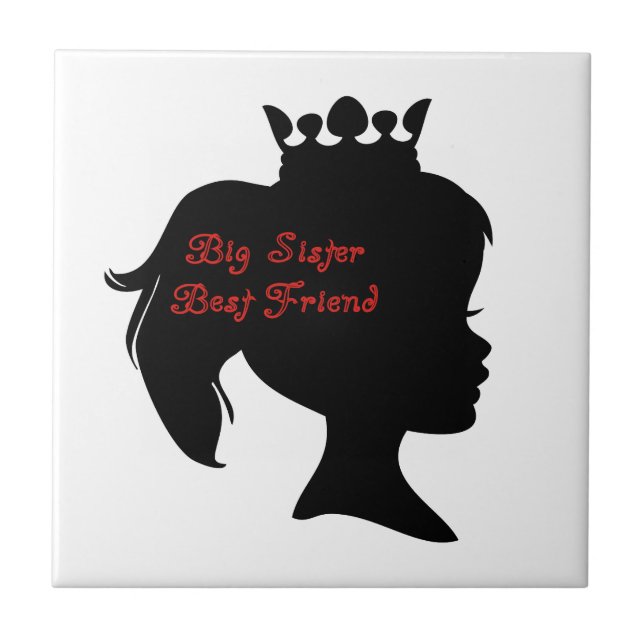 Princess Big Sister Best Friend Tile (Front)