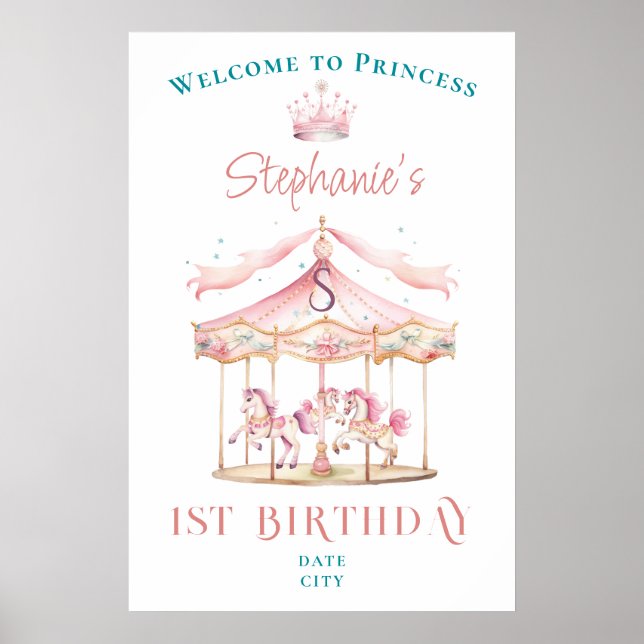 Princess Carousel Magical 1st Birthday Welcome Poster (Front)