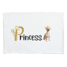 Princess Chihuahua Personalised Pillowcase