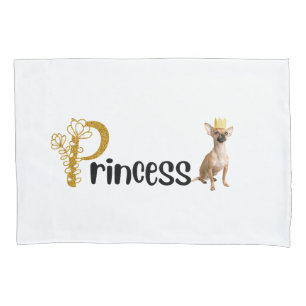 Princess Chihuahua Personalised Pillowcase