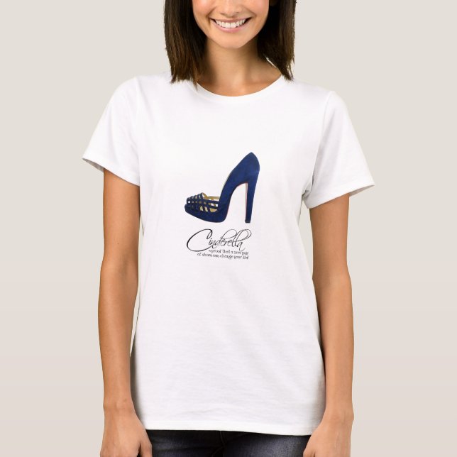 Princess Cinderella Quote Blue Suede Shoes T-Shirt (Front)