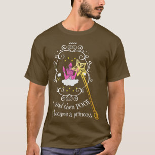 Princess Fairy Story Wand Poof  T-Shirt