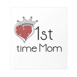 Princess Heart 1st Time Mum Gifts Notepad