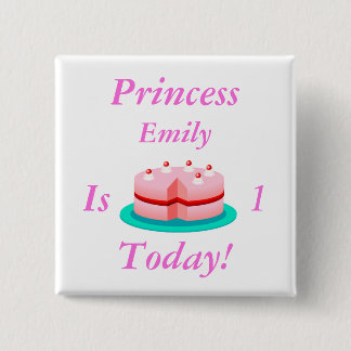 Princess is Customisable Today 15 Cm Square Badge