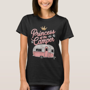 Princess Of Camper Camping Van Trailer Rv A Women T-Shirt