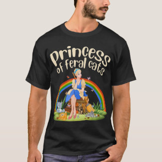 Princess of Feral Cats  Princess with Cats Tt  T-Shirt