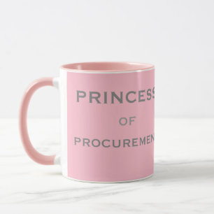 Princess of Procurement Special Female Woman Name Mug