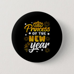 Princess Of The New Year 2026 New Years Eve Firewo 6 Cm Round Badge