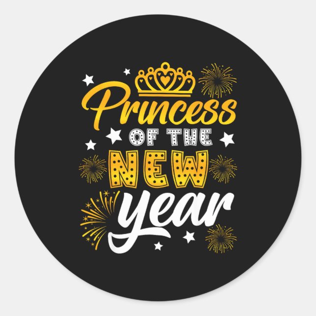 Princess Of The New Year 2026 New Years Eve Firewo Classic Round Sticker (Front)