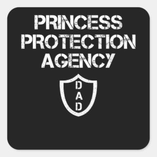 Princess Protection Agency Fathers and Daughter Square Sticker