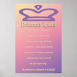 princess rules poster