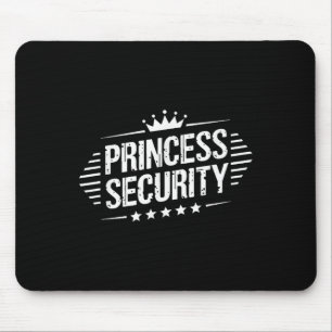 Princess Security Boys Brother Retro Birthday Dad Mouse Mat