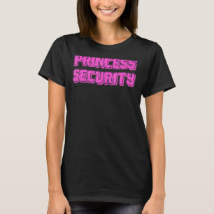 Princess Security Funny Halloween Parent Costume T-Shirt