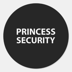 Princess Security Halloween Costume Dad Men Matchi Classic Round Sticker