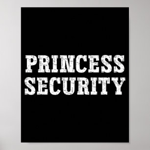 Princess Security Matching Boys Dad Mom Vintage Bi Poster