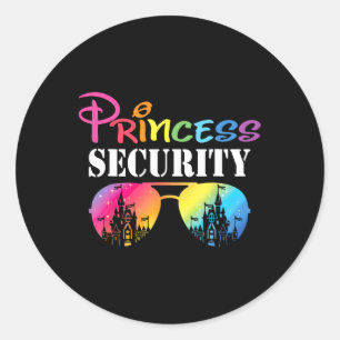 Princess Security Mum Dad Family Birthday Hallowee Classic Round Sticker