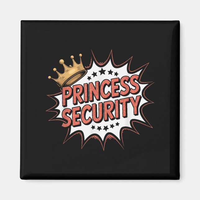 Princess Security Retro Birthday Dad &amp; Mum Boy Magnet (Front)