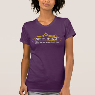 Princess Security T-Shirt