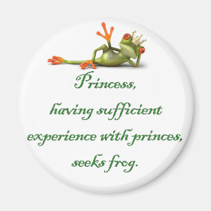 Princess Seeks Frog Round Magnet