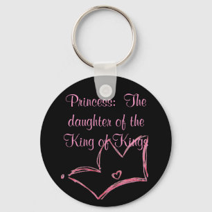 Princess:  The daughter of the King of Kings Key Ring