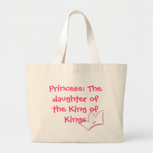 Princess: The daughter of the King of Kings tote