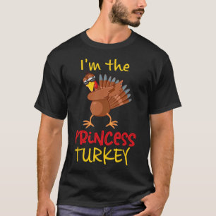 Princess Turkey Matching Family Group Thanksgiving T-Shirt