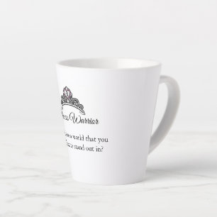 Princess Warrior Mug - Why fit into a world ...