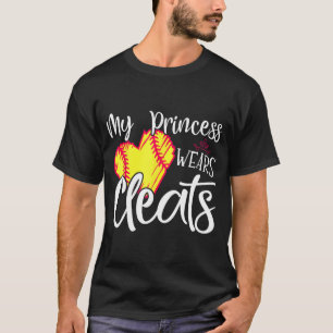 Princess Wears Cleats Softball Mum Dad Baseball Pl T-Shirt