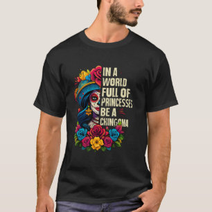 Princesses Women De Los Muertos La Catrina Day Of T-Shirt