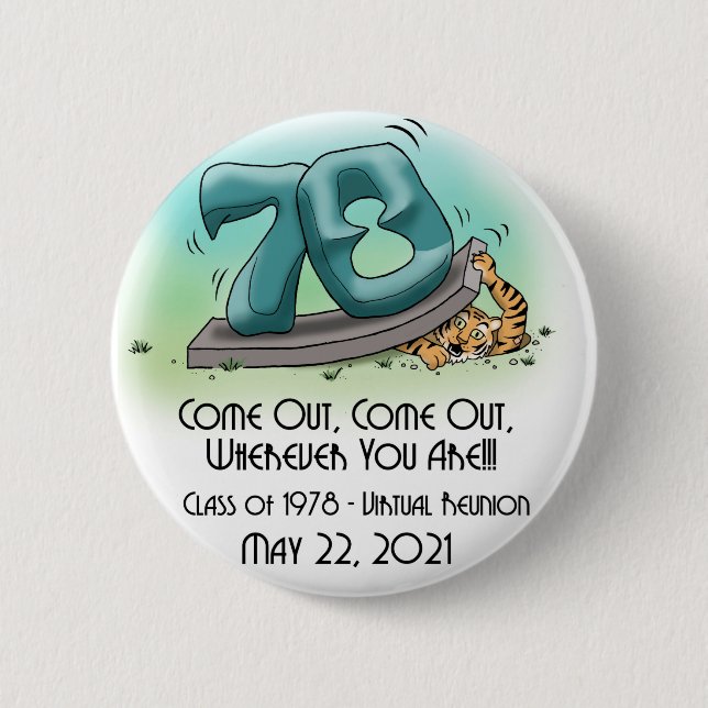 Princeton '78 43rd Reunion 'Come Out' 2" Button (Front)