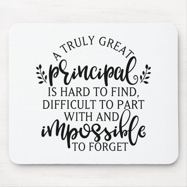 Principal Appreciation Day Ideas Mouse Mat (Front)