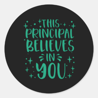 Principal For Assistant School Principal Classic Round Sticker