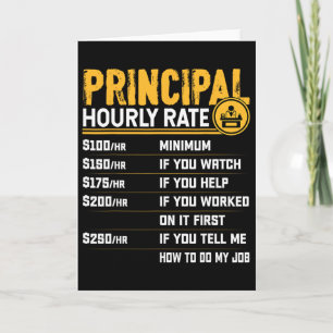 Principal Hourly Rate - Funny Headmaster Teacher I Card