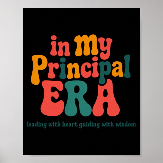 Principal In My Principal Era Back To School _1  Poster (Front)