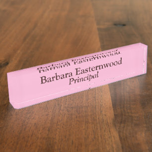 Principal In Pink Nameplate