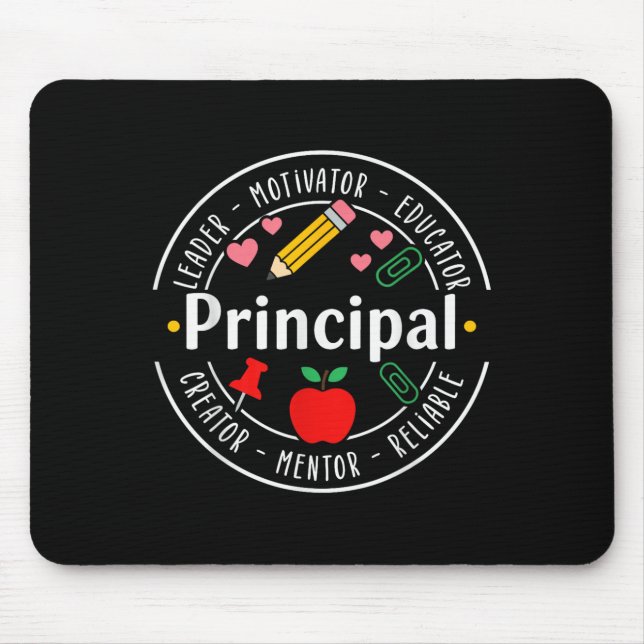 Principal Leader Motivator First Day Back To Schoo Mouse Mat (Front)