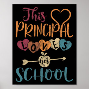 Principal Loves Her School Teacher Fun Principal Poster