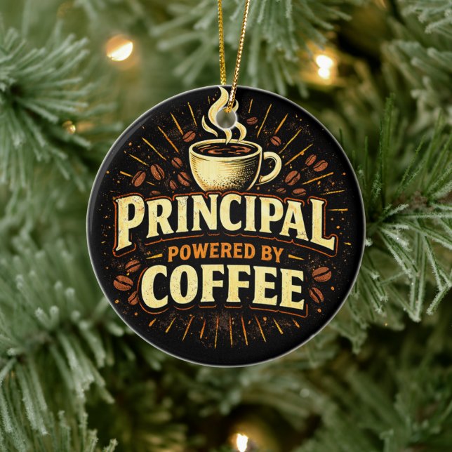 Principal: Powered by Coffee | Funny School Admin Ceramic Tree Decoration (Tree)