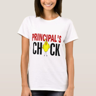 PRINCIPAL’S CHICK T-Shirt