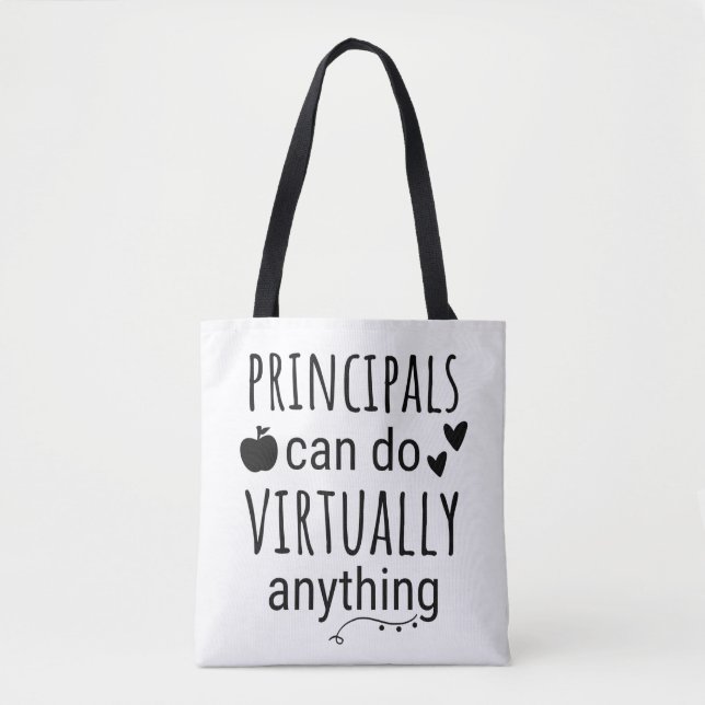 Principals can do virtually anything tote bag (Front)
