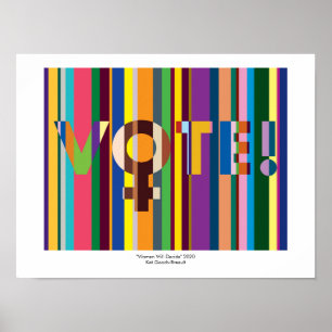 Print - "Women Will Decide (VOTE!)"