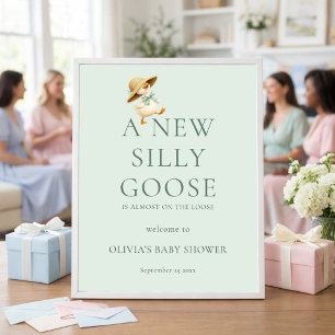 Printable Silly Goose Welcome to Baby Shower Poster