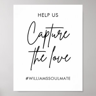 Printable Wedding Capture The Love Hashtag Sign