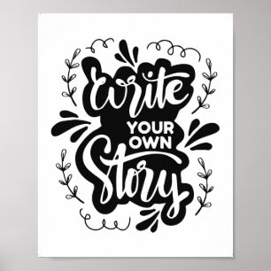 Printable Write Your Own Story, Creative home deco Poster