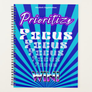 Prioritise Focus Win Concentration Motivational Planner