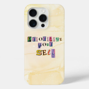Prioritise Yourself iPhone 15 Pro Case