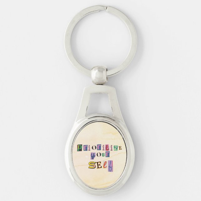 Prioritise Yourself Key Ring (Front)