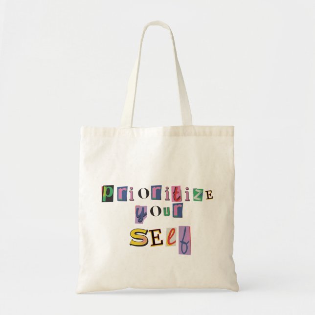 Prioritise Yourself Tote Bag (Front)