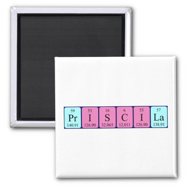 Priscila periodic table name magnet (Front)